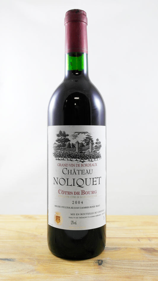 Vin Année 2004 Château Noliquet