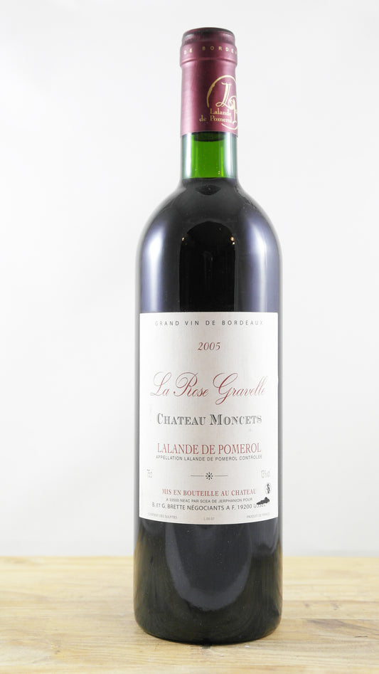 Château Moncets La Rose Gravelle 2005
