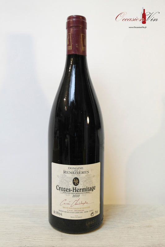 Domaine des Remizières Crozes-Hermitage Vin 2003