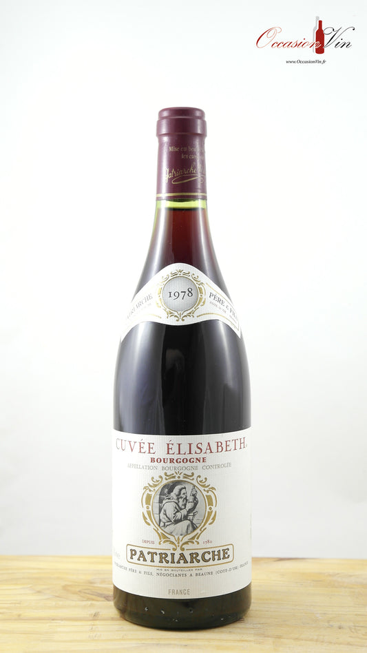 Cuvée Elisabeth Patriarche Vin 1978
