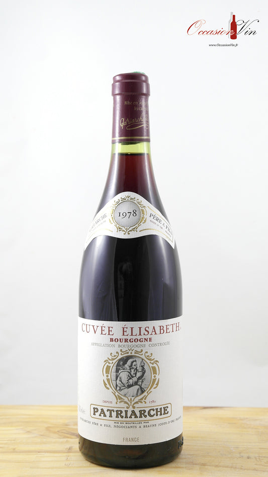CUvée Elisabeth Patriarche CA Vin 1978
