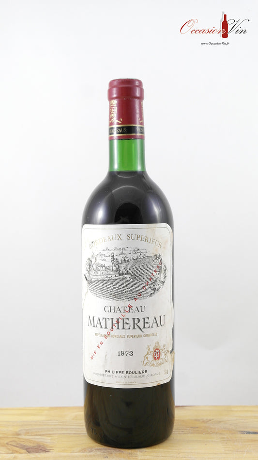 Château Mathereau Vin 1973