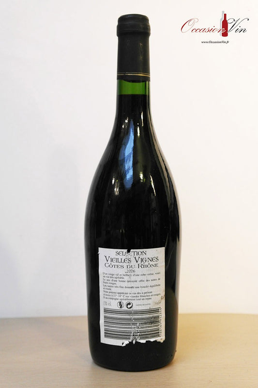 Sélection Vieilles Vignes Vin 2006