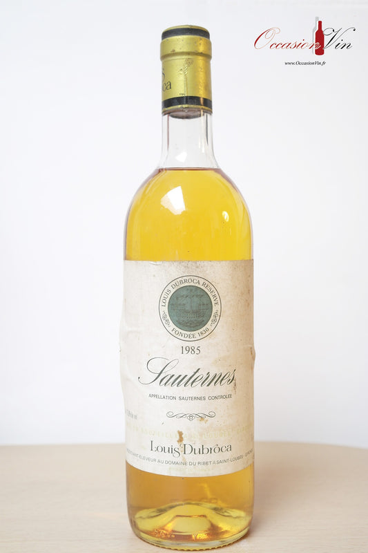Sauternes Reserve Louis Dubroca Vin 1985