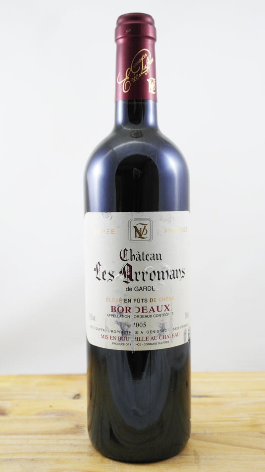 Château Les Arromans de Garde Cuvée Prestige  EA Vin 2005