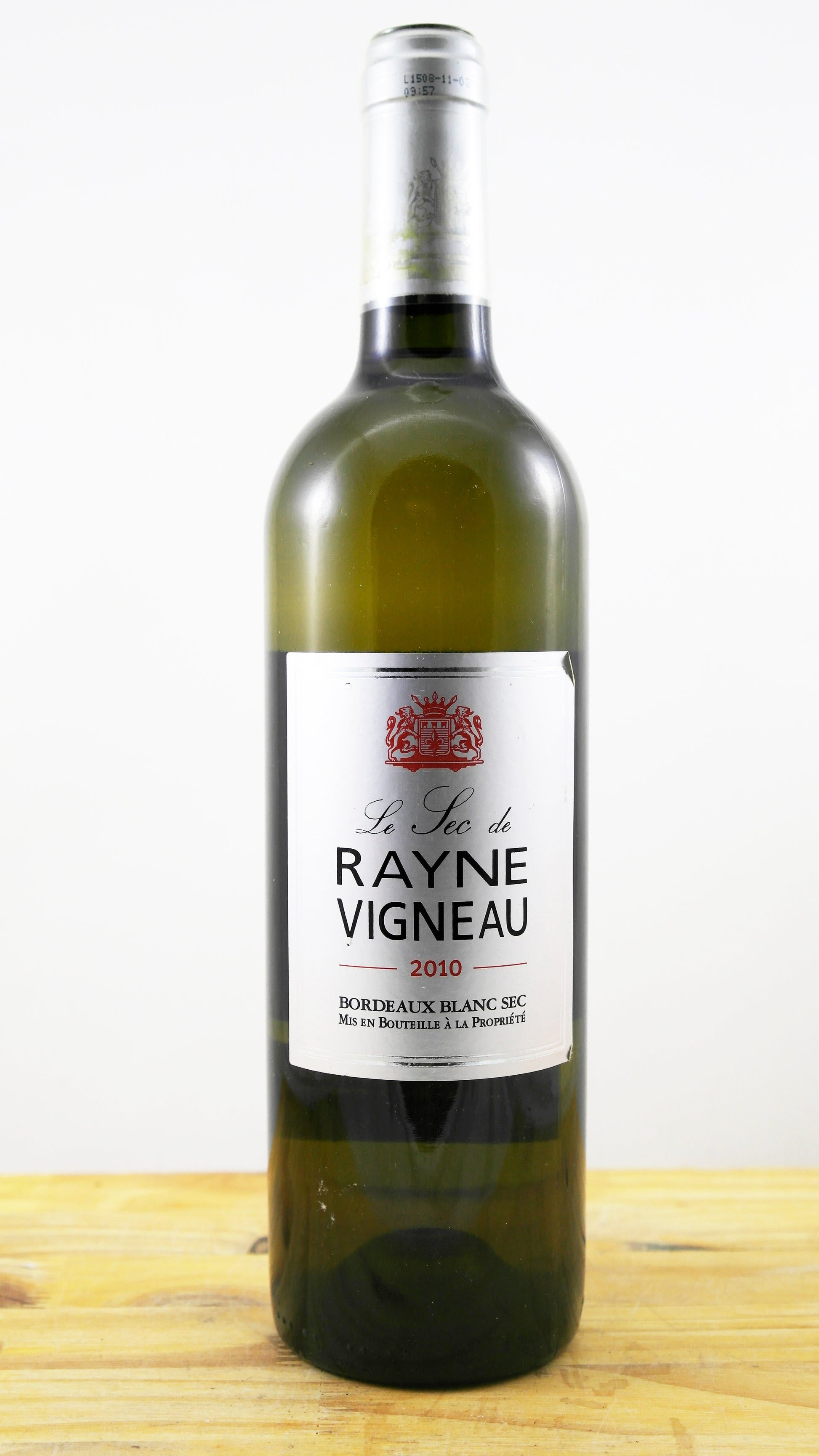 Le Sec de Rayne Vigneau  Vin 2010