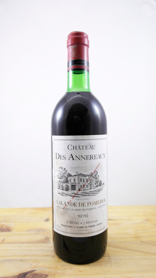 Vin Année 1976 Château des Annereaux