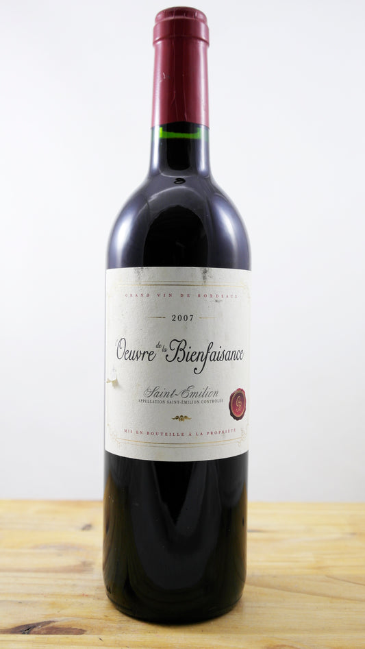 Vin Année 2007 Œuvre de la Bienfaisance 