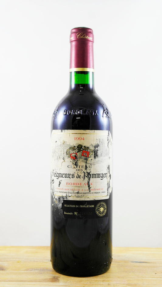 Vin Année 1994 Château des Seigneurs de Pommyers