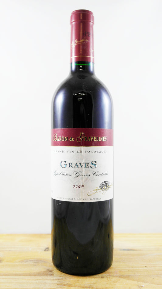 Vin Année 2005 Baron de Gravelines Graves
