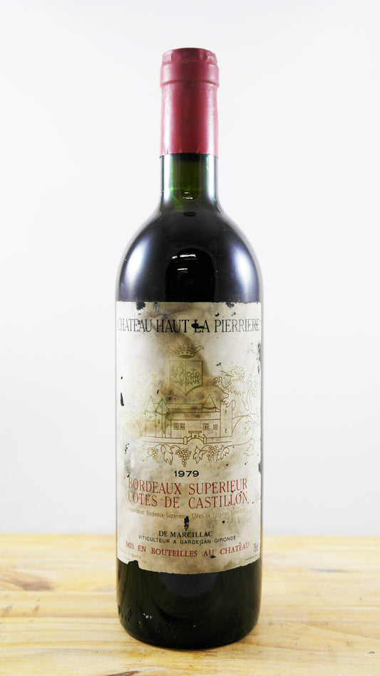 Vin Année 1979 Château Haut La Pierriere