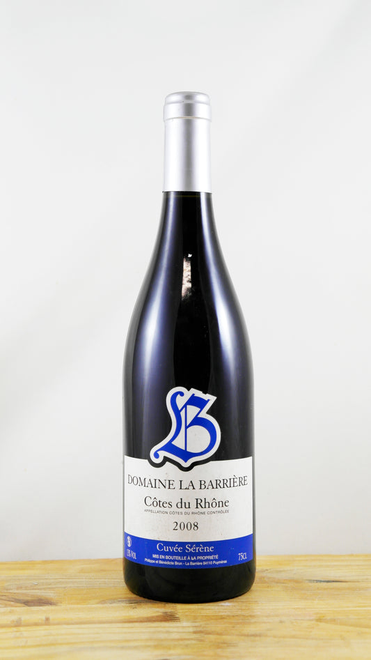 Vin Année 2008 Domaine La barrière Cuvée séréne
